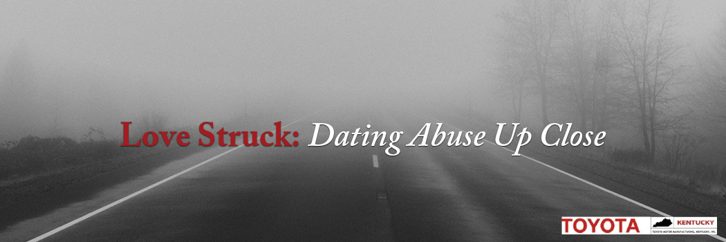 Love Stuck: Dating Abuse Up Close